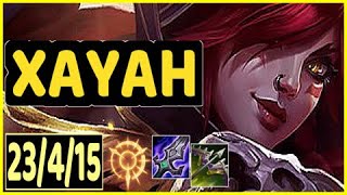 XAYAH HIGHLIGHTS