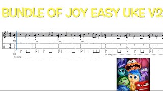 Bundle of Joy | Easy Uke SHEET + TAB Version 2 | Inside Out 2