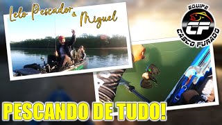 PESCANDO DE TUDO!