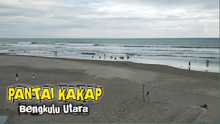 PANTAI KAKAP | Putri Hijau | Bengkulu Utara