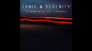 Tonic & Serenity - Elements Of Trance 2006 (Radio Mix)