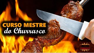 Curso Mestre do Churrasco - Segredos do Churrasco