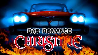 Lady Gaga - Bad Romance • Christine Edition