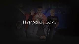 Hymns of Love [Live Worship] Recorded live in Muscle Shoals