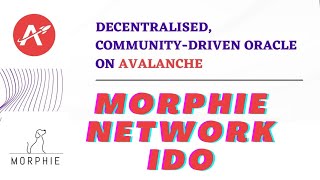 Upcoming IDO: Morphie Network $Morph