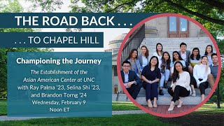 Championing the Journey: The Establishment of the Asian American Center at UNC