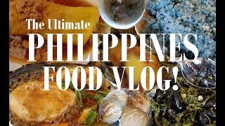 THE ULTIMATE PHILIPPINES FOOD VLOG! - Blue Rice & More! (part 7)