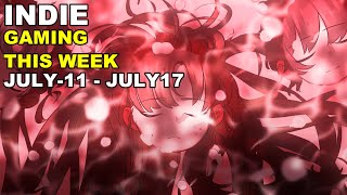 Indie Gaming This Week 11 July  - 17 July