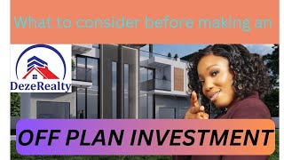 what you need to know before buying an off plan property in Nigeria especially in lagos state.