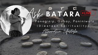 Ask Batara Live | Diwataan Spirituality | General Gabaybayin/Card reading (April)