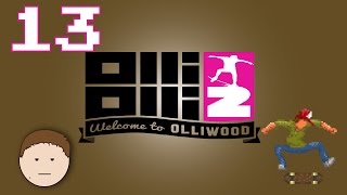 OlliOlli2: Welcome To Olliwood: Consistent - Part 13 - Lunch Money