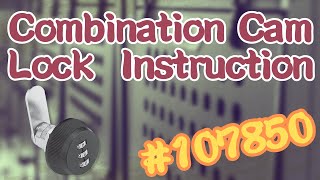 Combination cam Lock instruction #107850│ABA Locks