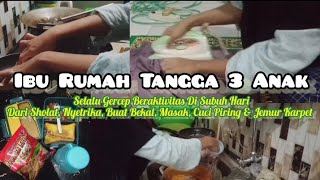 IBU RUMAH TANGGA 3 ANAK || Pekerjaan Yang Selalu Berulang Tiap Harinya, Nyetrika & Rutinitas Dapur