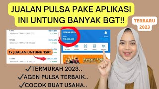 CARA MEMULAI BISNIS PULSA DAN MEMILIH APLIKASI AGEN JUALAN PULSA TERMURAH UNTUK PEMULA TERBARU 2023!