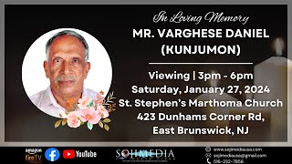 IN LOVING MEMORY OF MR. VARGHESE DANIEL (KUNJUMON)