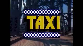 Taxi   Opening Theme TV Series