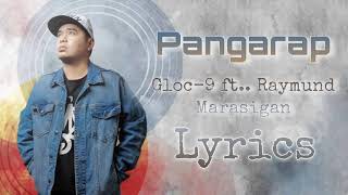 Pangarap - Gloc-9 ft. Raymund Marasigan Lyrics/Mitchmaldita