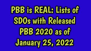 PBB is REAL: Lists of SDOs with Released PBB 2020 as of January 25, 2022