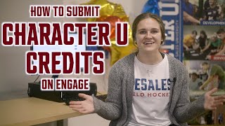 HOW TO LOG YOUR CHARACTER U CREDITS ON ENGAGE | DeSales University