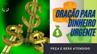 ORAÇÃO DO DINHEIRO E ABUNDÂNCIA💰​💲​🙏🏼​ DINHEIRO URGENTE