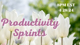 April 28th Productivity Sprints