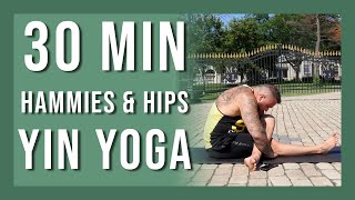 30 min Hammies & Hips Yin Yoga Class | Yin Yoga Lower Body Stretch