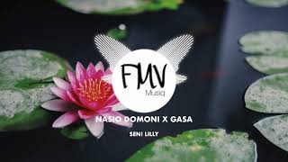 SENI LILLY - NASIO DOMONI X GASA