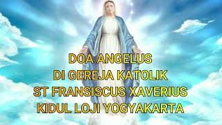 DOA ANGELUS DI GEREJA KIDUL LOJI JOGJA