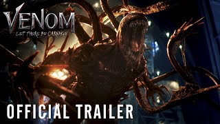 VENOM  LET THERE BE CARNAGE   Official Trailer 2 HD