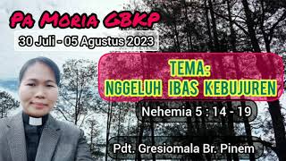 PA MORIA GBKP TGL 30 JULI - 05 AGUSTUS 2023