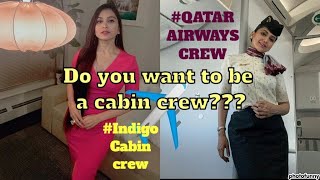 Do you want to be a Cabin Crew??#qatarairways #indigoairlines#cabincrew