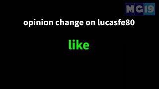 Opinion change on LUCASFE80