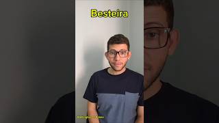 Besteira em Libras #besteira