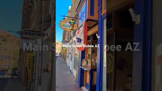 Bisbee AZ Main Street 09.27.24