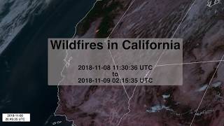 Satellite Imagery of California Wildfires: Hill Fire, Woolsey Fire, Camp Fire