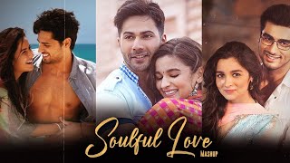 Soulful Love Mashup - Ashu Lofi | Sufi Love Song | Arijit Singh, A R Rahman Songs