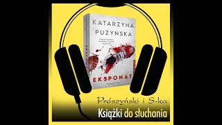 "Eksponat" Katarzyna Puzyńska