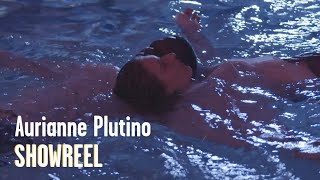 Aurianne PLUTINO - SHOWREEL 2023