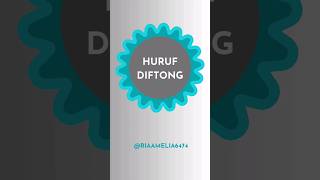 Mengenal Huruf Diftong