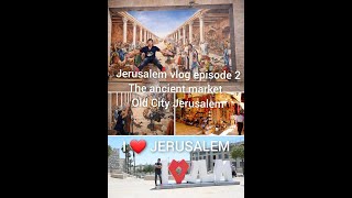 Jerusalem at Day vlog 2 Old city