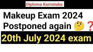 Makeup exam postponed again|#Make up exam postponed|#Diploma makeup exam update