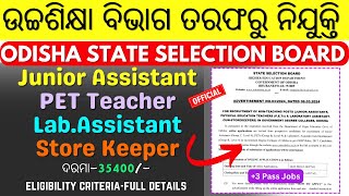 Odisha Junior Assistant Vacancy//SSB Higher Education Department Recruitment//Non Teaching Posts //