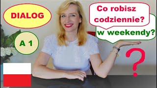 LEARN POLISH (A1): DIALOG - CO ROBISZ CODZIENNIE? (WHAT DO YOU DO EVERY DAY?)/ ENGLISH SUBTITLES