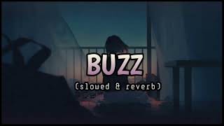 Buzz | Lofi Song [Slow + Reverb] Badshah