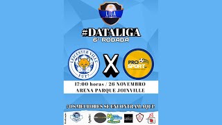 LEICESTER VILLE X PRO SPORT - LIGA DOS CAMPEÕES - JOINVILLE