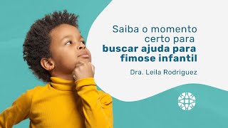 Saiba o Momento Ideal de Tratar a Fimose Infantil