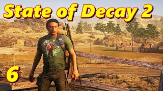 State of Decay 2 - Coop Gameplay part 6