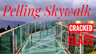 Pelling skywalk | India's First Glass Sky Walk | Sikkim Trip