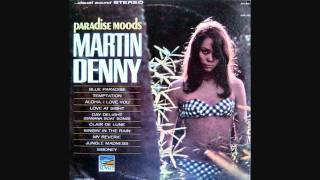 Martin Denny - Clair De Lune