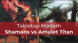 Gruul Shamans vs Amulet Titan | LCI Modern | MTG